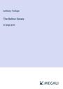 Anthony Trollope: The Belton Estate, Buch