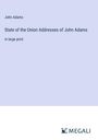 John Adams: State of the Union Addresses of John Adams, Buch