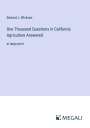 Edward J. Wickson: One Thousand Questions in California Agriculture Answered, Buch