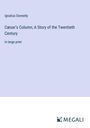 Ignatius Donnelly: Cæsar's Column; A Story of the Twentieth Century, Buch