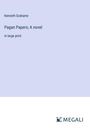 Kenneth Grahame: Pagan Papers; A novel, Buch