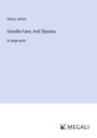Henry James: Greville Fane; And Glasses, Buch
