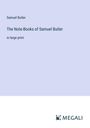 Samuel Butler: The Note-Books of Samuel Butler, Buch