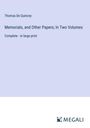 Thomas De Quincey: Memorials, and Other Papers; In Two Volumes, Buch