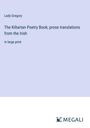 Lady Gregory: The Kiltartan Poetry Book; prose translations from the Irish, Buch
