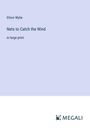 Elinor Wylie: Nets to Catch the Wind, Buch