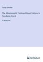 Tobias Smollett: The Adventures Of Ferdinand Count Fathom; In Two Parts, Part II, Buch