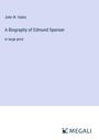 John W. Hales: A Biography of Edmund Spenser, Buch