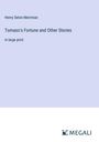 Henry Seton Merriman: Tomaso's Fortune and Other Stories, Buch