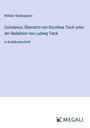 William Shakespeare: Coriolanus; Übersetzt von Dorothea Tieck unter der Redaktion von Ludwig Tieck, Buch