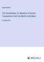Daniel Defoe: The Consolidator; Or, Memoirs of Sundry Transactions from the World in the Moon, Buch