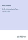 William Shakespeare: Ein St.-Johannis-Nachts-Traum, Buch