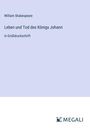 William Shakespeare: Leben und Tod des Königs Johann, Buch