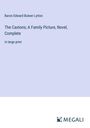 Baron Edward Bulwer Lytton: The Caxtons; A Family Picture, Novel, Complete, Buch
