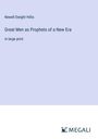 Newell Dwight Hillis: Great Men as Prophets of a New Era, Buch