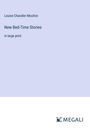 Louise Chandler Moulton: New Bed-Time Stories, Buch