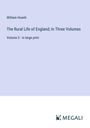 William Howitt: The Rural Life of England; In Three Volumes, Buch