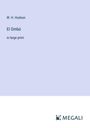 W. H. Hudson: El Ombú, Buch