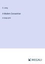 S. Laing: A Modern Zoroastrian, Buch