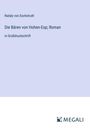 Nataly Von Eschstruth: Die Bären von Hohen-Esp; Roman, Buch