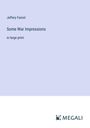 Jeffery Farnol: Some War Impressions, Buch