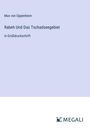 Max Von Oppenheim: Rabeh Und Das Tschadseegebiet, Buch