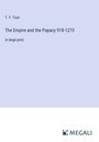 T. F. Tout: The Empire and the Papacy 918-1273, Buch