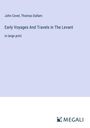 John Covel: Early Voyages And Travels in The Levant, Buch