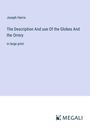 Joseph Harris: The Description And use Of the Globes And the Orrery, Buch