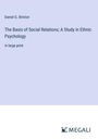Daniel G. Brinton: The Basis of Social Relations; A Study in Ethnic Psychology, Buch