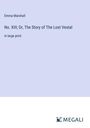 Emma Marshall: No. XIII; Or, The Story of The Lost Vestal, Buch