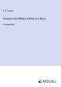 E. V. Lucas: Verena in the Midst; A Kind of a Story, Buch