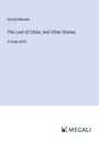 Arnold Bennett: The Loot of Cities; And Other Stories, Buch