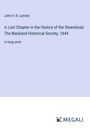 John H. B. Latrobe: A Lost Chapter in the History of the Steamboat; The Maryland Historical Society, 1844, Buch