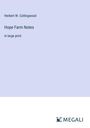 Herbert W. Collingwood: Hope Farm Notes, Buch