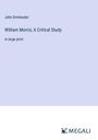 John Drinkwater: William Morris; A Critical Study, Buch