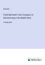 Standish: Frank Merriwell's Own Company; Or, Barnstorming in the Middle West, Buch