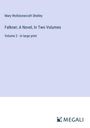 Mary Wollstonecraft Shelley: Falkner; A Novel, In Two Volumes, Buch