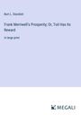 Burt L. Standish: Frank Merriwell's Prosperity; Or, Toil Has Its Reward, Buch