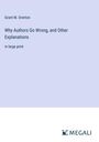 Grant M. Overton: Why Authors Go Wrong, and Other Explanations, Buch
