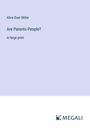 Alice Duer Miller: Are Parents People?, Buch