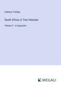Anthony Trollope: South Africa; In Two Volumes, Buch