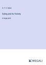 D. F. E. Sykes: Ealing and Its Vicinity, Buch
