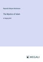 Reynold Alleyne Nicholson: The Mystics of Islam, Buch