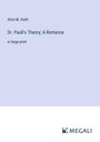 Alice M. Diehl: Dr. Paull's Theory; A Romance, Buch