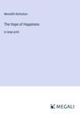Meredith Nicholson: The Hope of Happiness, Buch