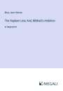 Mary Jane Holmes: The Hepburn Line; And, Mildred¿s Ambition, Buch