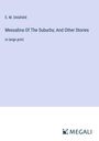 E. M. Delafield: Messalina Of The Suburbs; And Other Stories, Buch