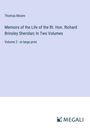 Thomas Moore: Memoirs of the Life of the Rt. Hon. Richard Brinsley Sheridan; In Two Volumes, Buch