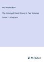 Humphry Ward: The History of David Grieve; In Two Volumes, Buch